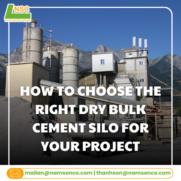 How to choose the right dry bulk cement silo for your project