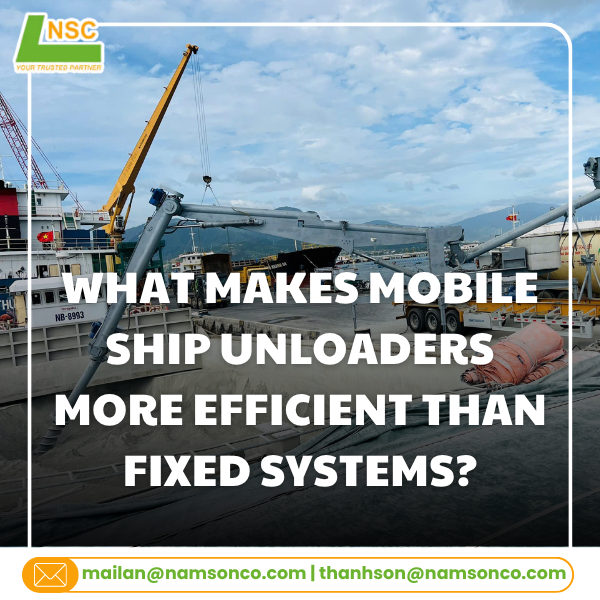 What makes mobile ship unloaders more efficient than fixed systems?